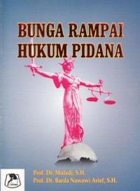 BUNGA RAMPAI HUKUM PIDANA