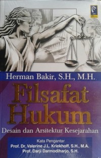 FILSFAT HUKUM: DESAIN DAN ARSITEKTUR KESEJARAHAN