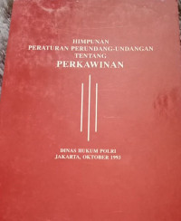 HIMPUNAN PERATURAN PERUNDANG-UNDANGAN TENTANG PERKAWINAN
