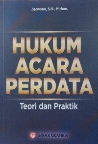 HUKUM ACARA PERDATA TEORI DAN PRATEK
