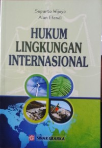 HUKUM LINGKUNGAN INTERNASIONAL