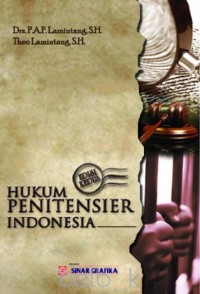HUKUM PENITENSIER INDONESIA: Edisi Kedua