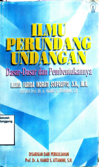 ILMU PERUNDANG-UNDANGAN: DASAR-DASAR DAN PEMBENTUKANNYA