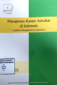 MANAJEMEN KANTOR ADVOKAT DI INDONESIA