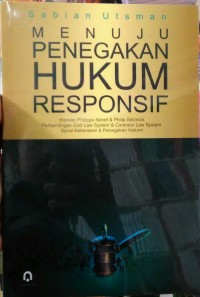 MENUJU PENEGAKAN HUKUM RESPONSIF