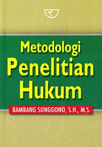 METODOLOGI PENELITIAN HUKUM