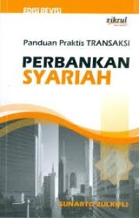 PANDUAN PRAKTIS TRANSAKSI PERBANKAN SYARIAH