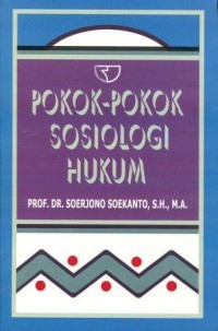 POKO-POKOK SOSIOLOGI HUKUM