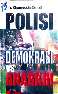 Polisi Demokrasi vs Anarkhi