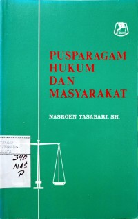 PUSPARAGAM HUKUM DAN MASYARAKAT