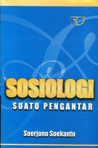 SOSIOLOGI SUATU PENGANTAR