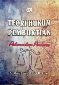 TEORI HUKUM PEMBUKTIAN (Pidana dan Perdata)