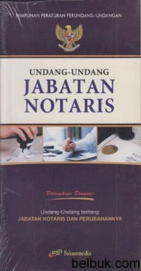 UNDANG-UNDANG JABATAN NOTARIS