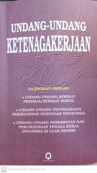 UNDANG-UNDANG KETENAGAKERJAAN