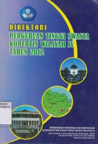 Image of DIREKTORI PERGURUAN TINGGI SWASTA KOPERTIS WILAYAH IV TAHUN 2012
