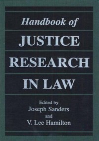 HANDBOOK OF JUSTICE RESEARCH IN LAW