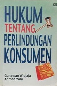 HUKUM TENTANG PERLINDUNGAN KONSUMEN