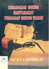 KESADARAN HUKUM MASYARAKAT TERHADAP HUKUM WARIS
