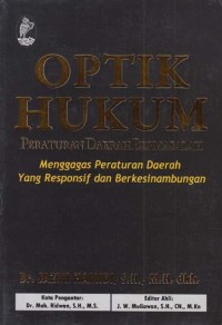 OPTIK HUKUM: Peraturan Daerah Bermasalah