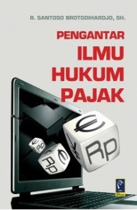 PENGANTAR ILMU HUKUM PAJAK