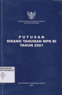 Image of PUTUSAN SIDANG TAHUNAN MPR RI TAHUN 2001